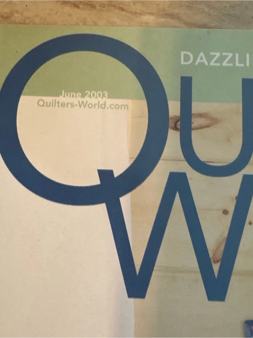 Quilter's World Vintage Magazine‎ June 2003